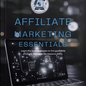 AFFILIATE MARKETING ESSENTIALS